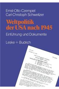 Weltpolitik Der USA Nach 1945