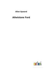 Athelstane Ford