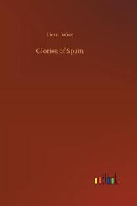 Glories of Spain