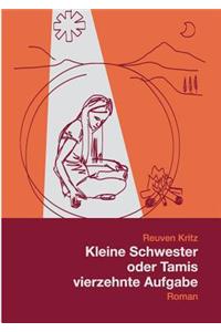 Kleine Schwester oder Tamis vierzehnte Aufgabe