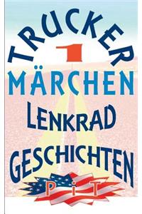 Trucker Märchen