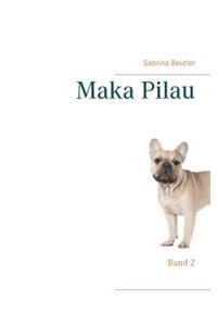 Maka Pilau