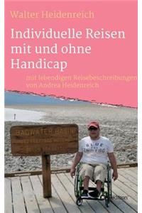 Individuelle Reisen mit und ohne Handicap