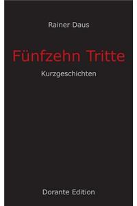 Fünfzehn Tritte
