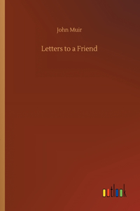 Letters to a Friend