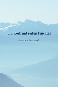 Korb mit reifen Früchten