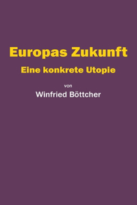 Europas Zukunft