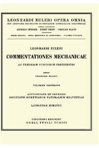 Commentationes Mechanicae Ad Theoriam Motus Punctorum Pertinentes 2nd Part