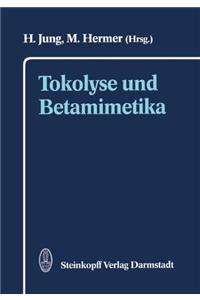 Tokolyse und Betamimetika