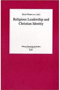 Religious Leadership And Christian Identity