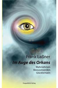 Im Auge des Orkans