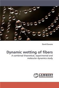 Dynamic wetting of fibers