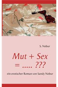 Mut + Sex = .....