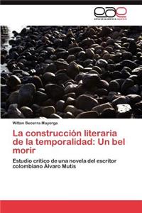 construcción literaria de la temporalidad