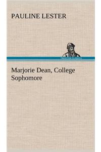 Marjorie Dean, College Sophomore