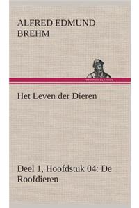 Het Leven der Dieren Deel 1, Hoofdstuk 04
