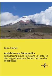 Ansichten aus Südamerika