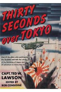 Thirty Seconds Over Tokyo