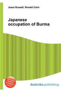 Japanese Occupation of Burma