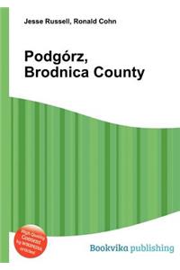 Podgorz, Brodnica County