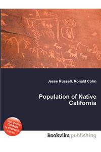 Population of Native California