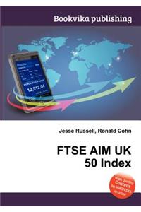 Ftse Aim UK 50 Index