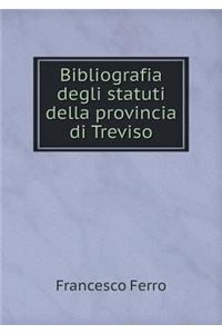 Bibliografia degli statuti della provincia di Treviso