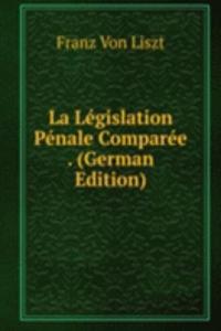 La Legislation Penale Comparee