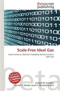 Scale-Free Ideal Gas