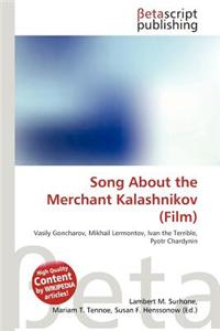 Song about the Merchant Kalashnikov (Film)