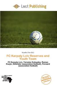 FC Karpaty LVIV Reserves and Youth Team