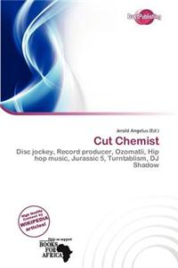 Cut Chemist