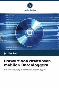 Entwurf von drahtlosen mobilen Datenloggern