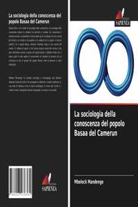 La sociologia della conoscenza del popolo Basaa del Camerun