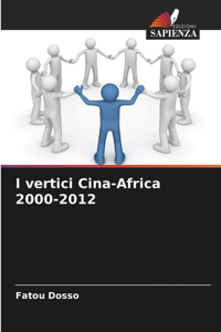 I vertici Cina-Africa 2000-2012