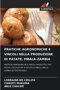 Pratiche Agronomiche E Vincoli Nella Produzione Di Patate, Mbala-Zambia