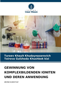 Gewinnung Von Komplexbildenden Ioniten Und Deren Anwendung