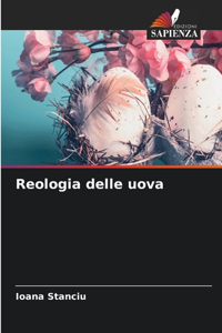 Reologia delle uova