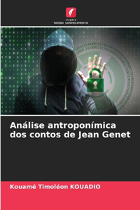 Análise antroponímica dos contos de Jean Genet