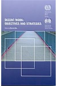 Decent Work: Objectives and Strategies