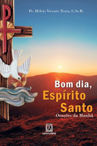 Bom dia, Espírito Santo