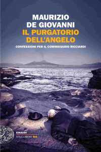 Il purgatorio dell'angelo. Confessioni per il commissario Ricciardi