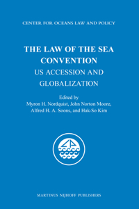 Law of the Sea Convention: Us Accession and Globalization