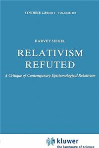 Relativism Refuted