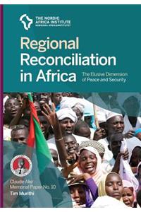 Regional Reconciliation in Africa