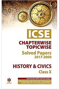 ICSE History & Civics Chapterwise-Topicwise Solved Papers Class 10th