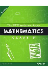 The IIT Foundation Series Mathematics Class 9