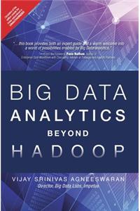 Big Data Analytics Beyond Hadoop