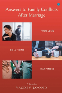 Answers to family conflicts after marriage