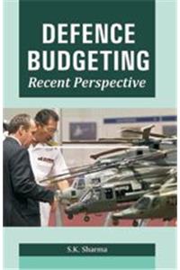 Defence Budgeting Recent Perspective